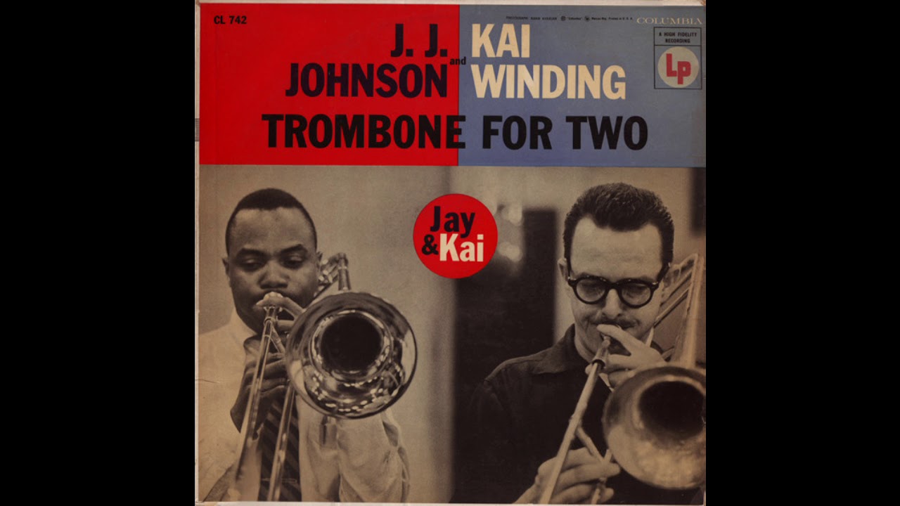 J.J. Johnson And Kai Winding ‎– Trombone For Two