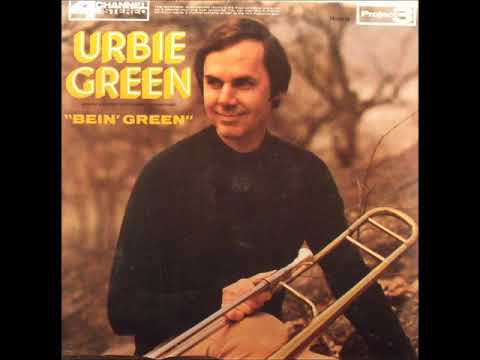 Urbie Green  - Bein' Green ( Full Album )